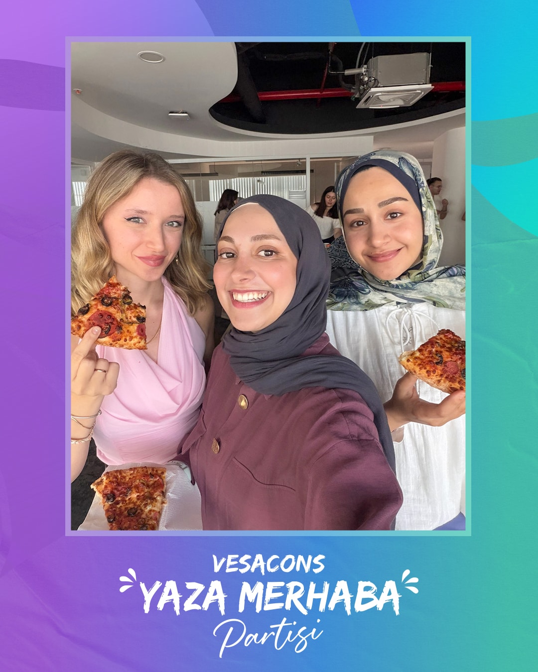 VESACONS Ekibi Yaza Birlikte Merhaba Dedi — 2