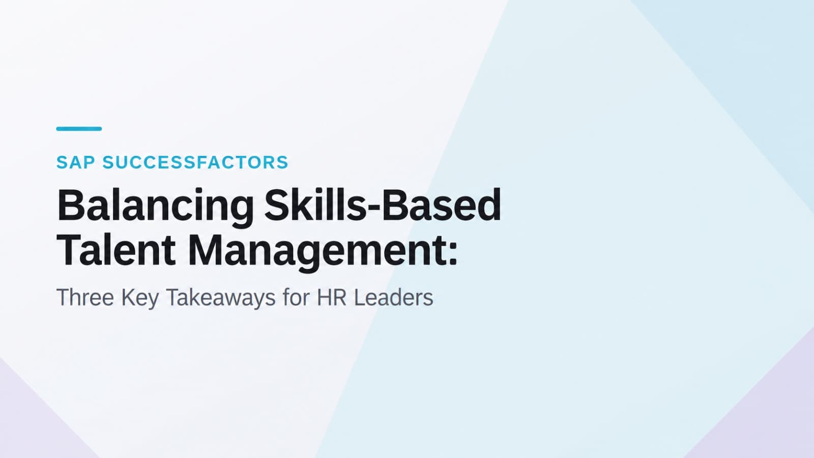 Striking the Balance in Skills-Based Talent Management